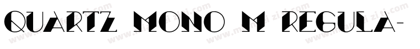 Quartz Mono M Regula字体转换